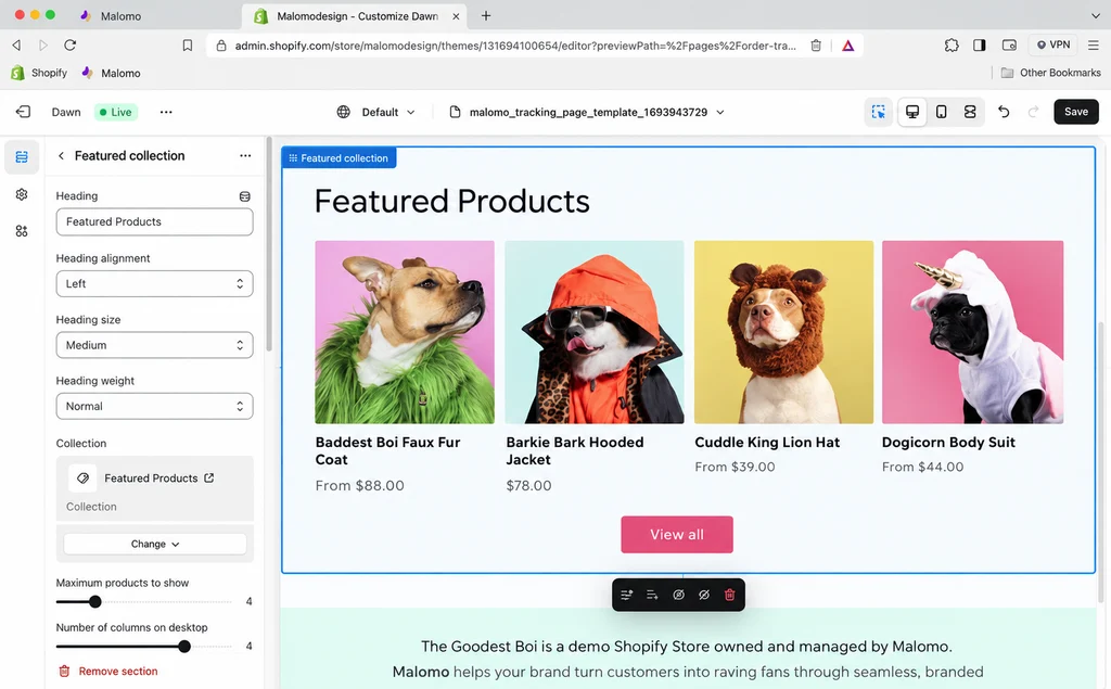 Malomo suits specific business needs for brands selling on Shopify