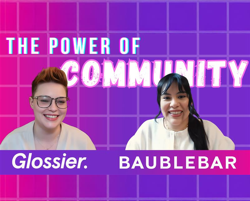 Unlocking customer loyalty with Glossier and Baublebar