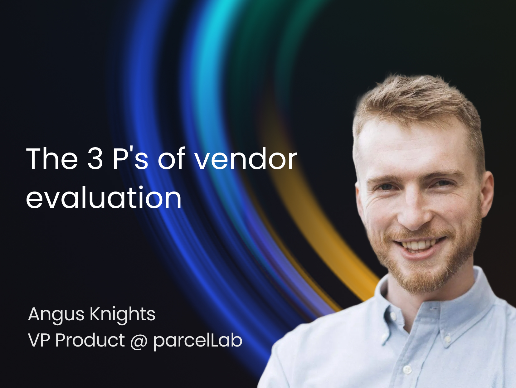 The three 3 P's of vendor evaluation